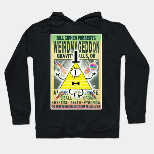 Bill Cipher's Weirdmageddon Live! Hoodie by RocketPopInc